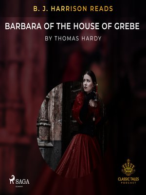 cover image of B. J. Harrison Reads Barbara of the House of Grebe